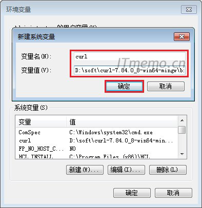5、点击:新建--变量名:curl,变量值:第一步,解压至电脑的目录路径,比如:D:softcurl-7.84.0_8-win64-mingwbin--确定。